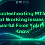 Troubleshooting MT4 EA Not Working Issues: 15 Powerful Fixes You Must Know